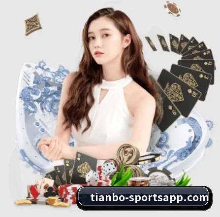 天博足球 APP | TIANBOSPORTS
